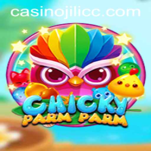 Discover the Enchanting World of ChickyParmParm and Master the Art of JILICC
